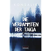 Die Verdammten der Taiga (German Edition)