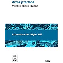 Arroz y tartana (Spanish Edition)