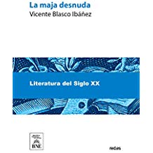 La maja desnuda (Spanish Edition)