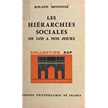 Les hirarchies sociales: De 1450  nos jours (French Edition)