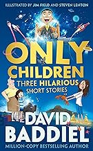 Only Children: A funny illustrated story collection for kids from million-copy bestseller David Baddiel
