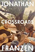 Crossroads: The latest novel from the international bestselling author of The Corrections