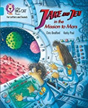 Jake and Jen and the Mission to Mars: Band 07/Turquoise