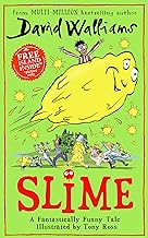 Slime: The mega laugh-out-loud childrenâ€™s book from No. 1 bestselling author David Walliams.