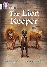 The Lion Keeper: Band 17/Diamond
