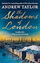 The Shadows of London: The gripping new historical crime thriller from the Sunday Times bestselling author of The Royal Secret: Book 6