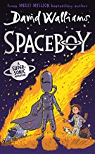 SPACEBOY: The epic and funny new children’s book for 2022 from multi-million bestselling author David Walliams