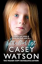 Little Girl Lost: The gripping 2024 fostering memoir from the Sunday Times bestselling author