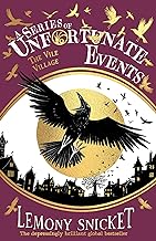 The Vile Village: New for 2024, the 25th anniversary collector’s edition of the 7th book in Lemony Snicket’s classic children’s mystery series