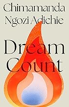 Dream Count: Chimamanda Ngozi Adichie