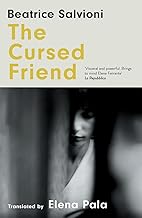 The Cursed Friend: A thrilling debut novel and timeless tale of female friendship