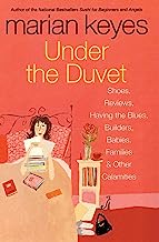 Under The Duvet: Shoes, Reviews, Having the Blues, Builders, Babies, Families and Other Calamities