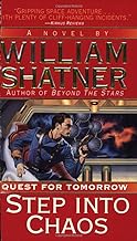 Step into Chaos: Quest for Tomorrow: v. 3
