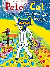 Pete the Cat and the Cool Cat Boogie