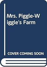 Mrs. Piggle-wiggle's Farm