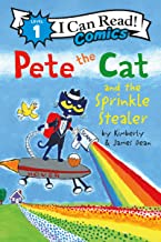 Pete the Cat and the Sprinkle Stealer: The Rainbow Cookie Recipe Robber