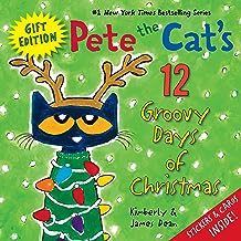 Pete the Cat's 12 Groovy Days of Christmas