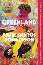 Greenland: A Novel