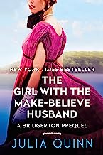 The Girl With the Make-Believe Husband: A Bridgerton Prequel