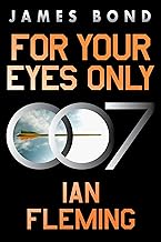 For Your Eyes Only: A James Bond Adventure