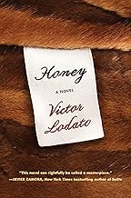Honey: A Novel