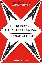 The Origins of Totalitarianism: With a New Introduction by Anne Applebaum