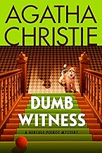 Dumb Witness: A Hercule Poirot Mystery