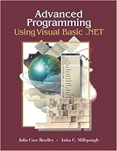 Advanced Programming Using Visual Basic.net With Student Cd