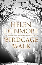 Birdcage Walk: A dazzling historical thriller