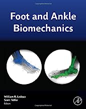 Foot and Ankle Biomechanics