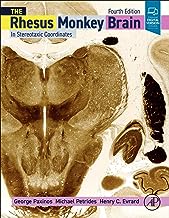 Paxinos and Petrides the Rhesus Monkey Brain in Stereotaxic Coordinates: Fourth Edition