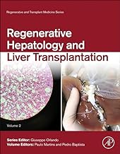 Regenerative Hepatology and Liver Transplantation
