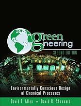 Green Engineering: Environmentally Conscious Design of Chemical Processes