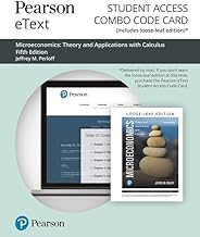 Pearson Etext for Microeconomics: Theory and Applications With Calculus -- Combo Access Card