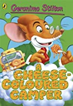 Geronimo Stilton: A Cheese-Coloured Camper (#15)