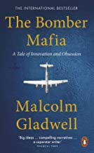 The Bomber Mafia: A Story Set in War