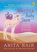 Muezza and Baby Jaan: Stories from the Quran (Paperback Edition)