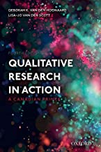 Qualitative Research in Action: A Canadian Primer