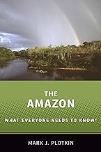 The Amazon: What Everyone Needs to Know®