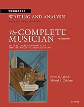 Writing and Analysis: Workbook to Accompany the Complete Musician