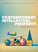 Contemporary Intellectual Property: Law and Policy