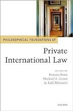 Philosophical Foundations of Private International Law