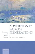 Sovereignty Across Generations. Constituent Power and Political Liberalism