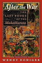 After the War: The Last Books of the Mahabharata