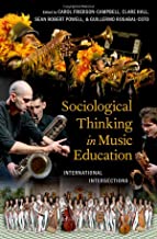 Sociological Thinking in Music Education: International Intersections