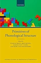 Primitives of Phonological Structure: 7
