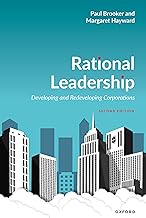 Rational Leadership: Developing and Redeveloping Corporations