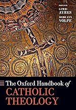 The Oxford Handbook of Catholic Theology