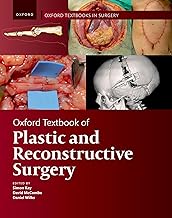 Oxford Textbook of Plastic and Reconstructive Surgery