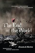 The End of the World: Cultural Apocalypse and Transcendence